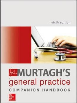 Murtagh's General Practice Companion Handbook, 6E - MPHOnline.com