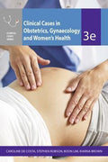 Clinical Cases Obstetrics Gynaecology & Women's Health, 3Ed - MPHOnline.com