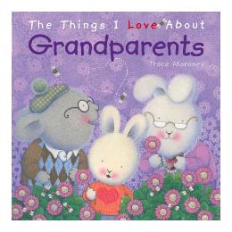 The Things I Love About Grandparents - MPHOnline.com