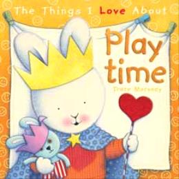 The Things I Love About Playtime - MPHOnline.com