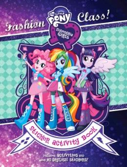 My Little Pony Equestria Girls: Fashion Class! Sticker Activity Book - MPHOnline.com