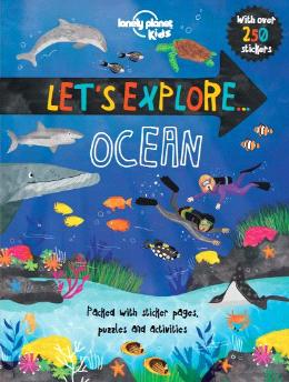 Let's Explore...Ocean (Lonely Planet Kids) - MPHOnline.com