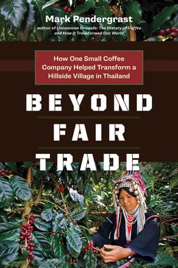Beyond Fair Trade: How One Small Coffee Company Helped Transform a Hillside Village in Thailand - MPHOnline.com