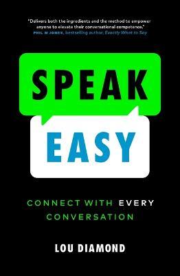 Speak Easy : Connect with Every Conversation - MPHOnline.com