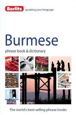 Berlitz Burmese: Phrase Book & Dictionary - MPHOnline.com