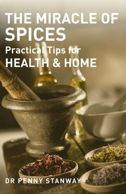 The Miracle of Spices: Practical Tips for Health, Home and Beauty - MPHOnline.com