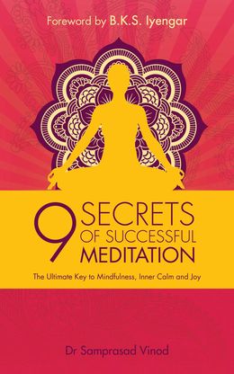 9 Secrets of Successful Meditation: The Ultimate Key to Mindfulness, Inner Calm & Joy - MPHOnline.com