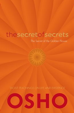 The Secret of Secrets: The Secrets of the Golden Flower - MPHOnline.com