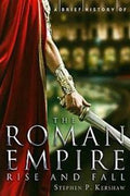 A Brief History of the Roman Empire, Rise and Fall - MPHOnline.com