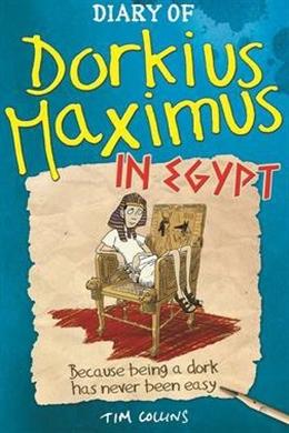 Diary of Dorkius Maximus in Egypt - MPHOnline.com