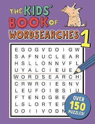 The Kids' Book of Wordsearches 1 - MPHOnline.com