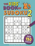 The Kids' Book of Sudoku 2 - MPHOnline.com