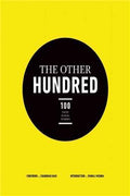 The Other Hundred: 100 Faces 100 Places 100 Stories - MPHOnline.com