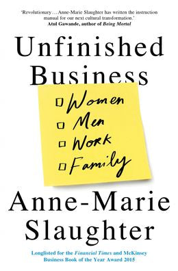 Unfinished Business: Women Men Work Family - MPHOnline.com