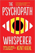 The Psychopath Whisperer: Inside the Minds of Those Without a Conscience - MPHOnline.com