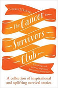 The Cancer Survivors Club: A Collection of Inspirational and Uplifting Stories - MPHOnline.com