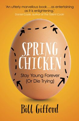 Spring Chicken: Stay Young Forever - MPHOnline.com