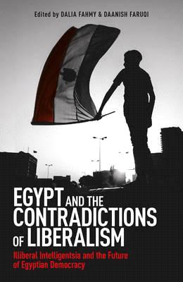 Egypt And The Contradictions Of Liberalism - MPHOnline.com