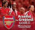 Arsenal`s The Greatest Goals: 50 of the Best Goals in Gunners History - MPHOnline.com