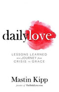 Daily Love: Growing into Grace - MPHOnline.com