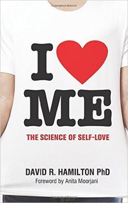 I Heart Me: The Science of Self-Love - MPHOnline.com