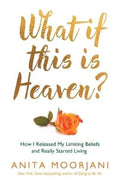 WHAT IF THIS IS HEAVEN? - MPHOnline.com