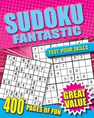 Sudoku Fantastic: 400 Pages of Fun - MPHOnline.com