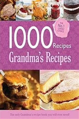1000 Recipes: Grandma's Recipes - MPHOnline.com