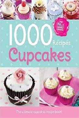 1000 Recipes: More Cupcakes - MPHOnline.com