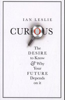 Curious: The Desire to Know and Why Your Future Depends on It - MPHOnline.com