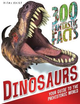 300 Fantastic Facts: Dinosaurs - MPHOnline.com