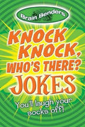 Brain Benders: Knock Knock, Who's There? Jokes: You'll Laugh Your Socks Off! - MPHOnline.com