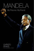 Doing Life with Mandela: My Prisoner, My Friend - MPHOnline.com