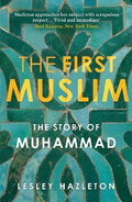 The First Muslim : The Story of Muhammad - MPHOnline.com