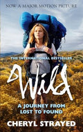 Wild: A Journey from Lost to Found (MTI) - MPHOnline.com