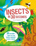 Insects in 30 Seconds : 30 Fascinating Topics for Bug Boffins Explained in Half a Minute - MPHOnline.com