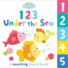 Early Birds: 123 Under The Sea - MPHOnline.com