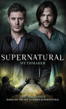 Supernatural - Mythmaker - MPHOnline.com