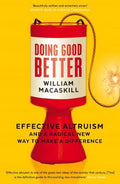 Doing Good Better: Effective Altruism and a Radical New Way to Make a Difference - MPHOnline.com