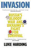 Invasion : Russia's Bloody War and Ukraine's Fight for Survival - MPHOnline.com