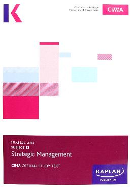 CIMA Text 2017 E3 Strategic Management - MPHOnline.com