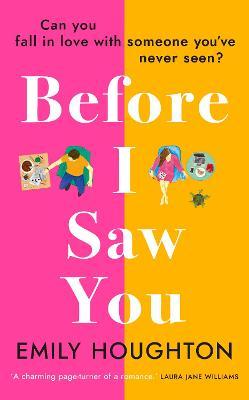 Before I Saw You : A joyful read asking 'can you fall in love with someone you've never seen?' - MPHOnline.com