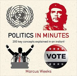 Politics in Minutes: 200 Key Concepts Explained in an Instant - MPHOnline.com