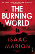 The Burning World ( A Warm Bodies Novel ) - MPHOnline.com