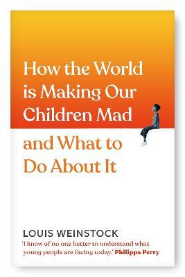 How The World Is Making Our Children Mad - MPHOnline.com