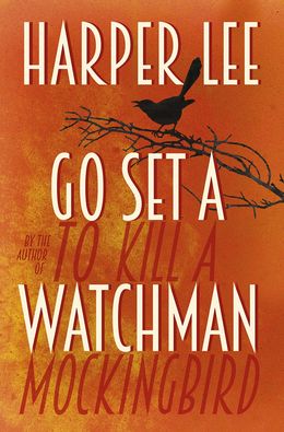 Go Set A Watchman - MPHOnline.com