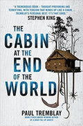 The Cabin At The End Of The World 9781785657825 - MPHOnline.com