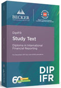 Diploma International Financial Reporting 2017-2018 Study Text - MPHOnline.com