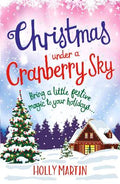 Christmas Under A Cranberry Sky - MPHOnline.com