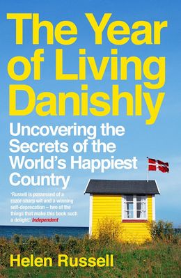 THE YEAR OF LIVING DANISHLY: UNCOVERING THE SECRETS OF THE W - MPHOnline.com